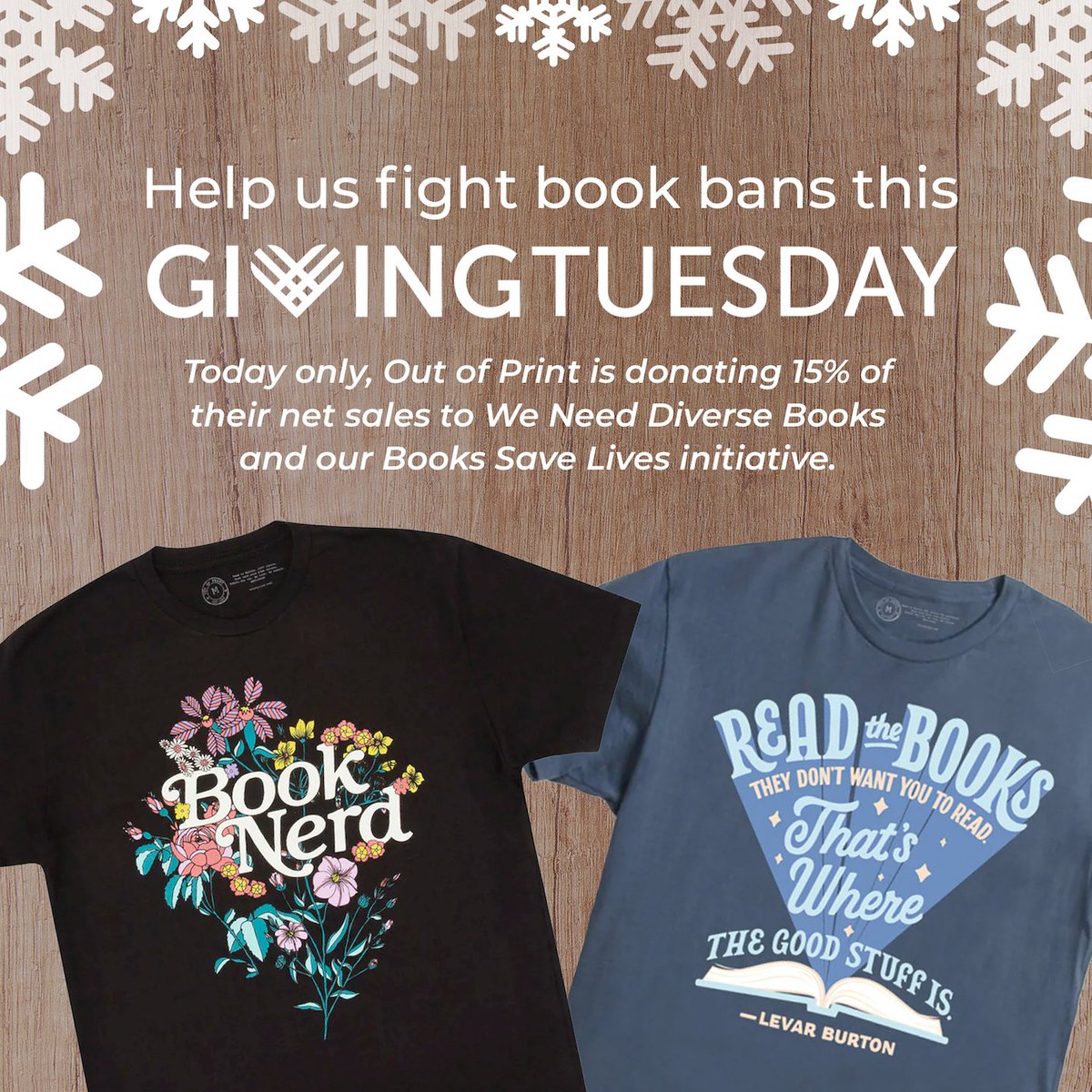 diversebooks's tweet photo. It's #GivingTuesday and @OutofPrintTees is donating 15% of their net sales to #BooksSaveLives, our new initiative to fight against book bans! More about the program and the promo here: https://t.co/VvyDaVm1f3 https://t.co/yDJascVKVn