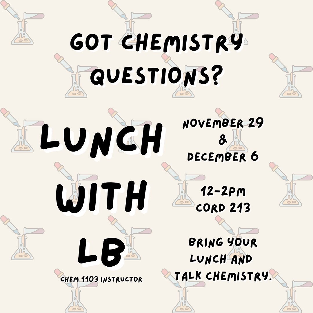 uarksuccess's tweet photo. We’re hosting Lunch with LB today! Bring your lunch and talk chemistry with Lorraine Brewer, a CHEM 1103 instructor. We’ll have coaches and chemistry tutors available for drop-ins too!

🗓️ today 11/29 and next week 12/6
⏰ 12-2
🏫 CORD 213

#UARK #SuccessHappensHere https://t.co/XVUzHUHnAl