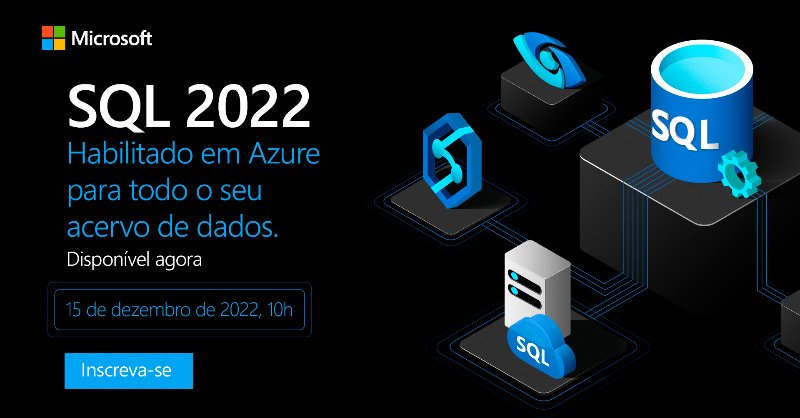 MicrosoftBr's tweet photo. No SQL Server 2022, a Microsoft otimizou o mecanismo principal do SQL para oferecer uma experiência de banco de dados consistente com mais segurança e desempenho. Cadastre-se e conheça todas as novidades do evento. 👇