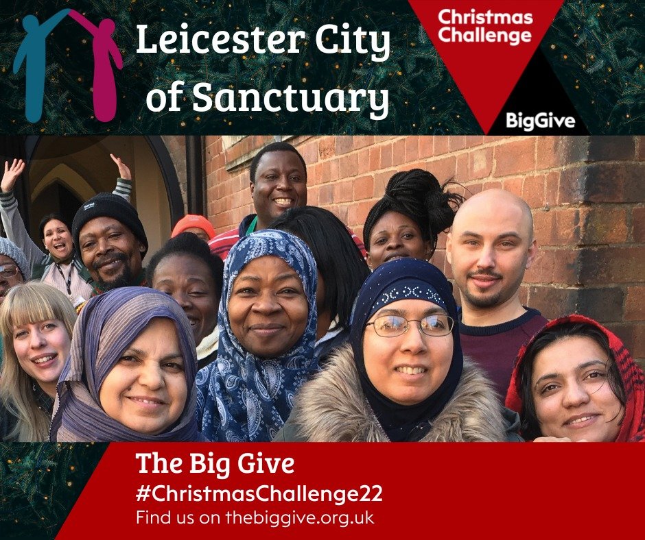 Leicester City of Sanctuary has been chosen to take part in the Big Give again this year! Any donations made between now and the 6th December will be doubled, so if you've been thinking about supporting the work we do, now's the time!

Click to Donate! 
donate.thebiggive.org.uk/campaign/a0569…