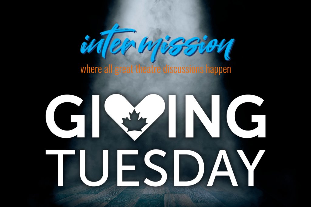 intermissionmag's tweet photo. Hi, Intermission readers 💙

This Giving Tuesday, consider a one-time donation to Intermission Magazine. Our professional theatre coverage is never, ever paywalled: your donation helps us keep it that way.

You can donate any amount here: https://t.co/xH0yktE3JC https://t.co/LEeE01NaHT