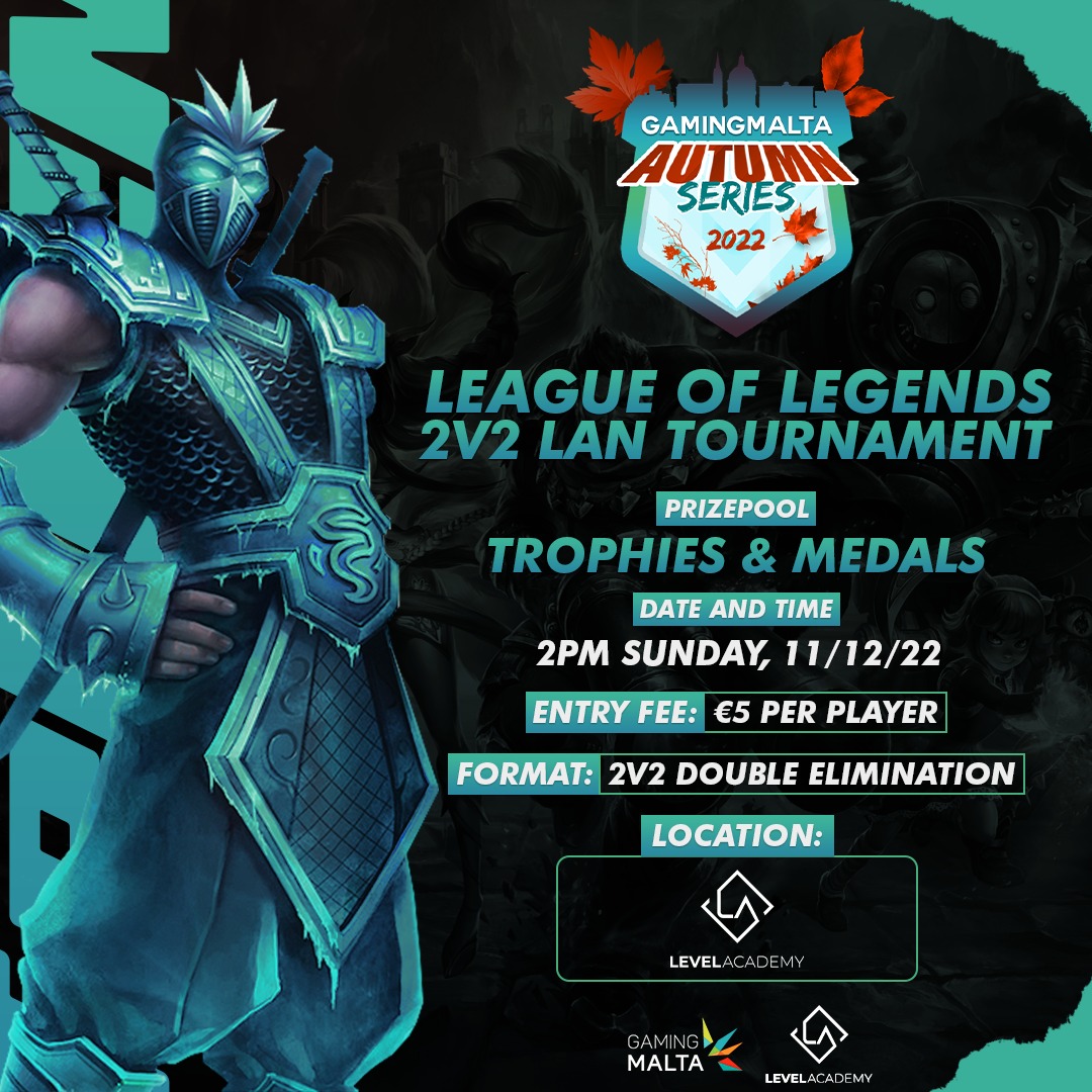 🚨LoL 2V2 REMINDER🚨
 
In just a couple of weeks one of the most highly anticipated event of the @GamingMalta Autumn Series 2022 will kick off. Join us on the 11th of December @ 2PM onsite at Level Academy, Birkirkara 🙂 

Register Here: levelacademy.com.mt/potfolio/activ…