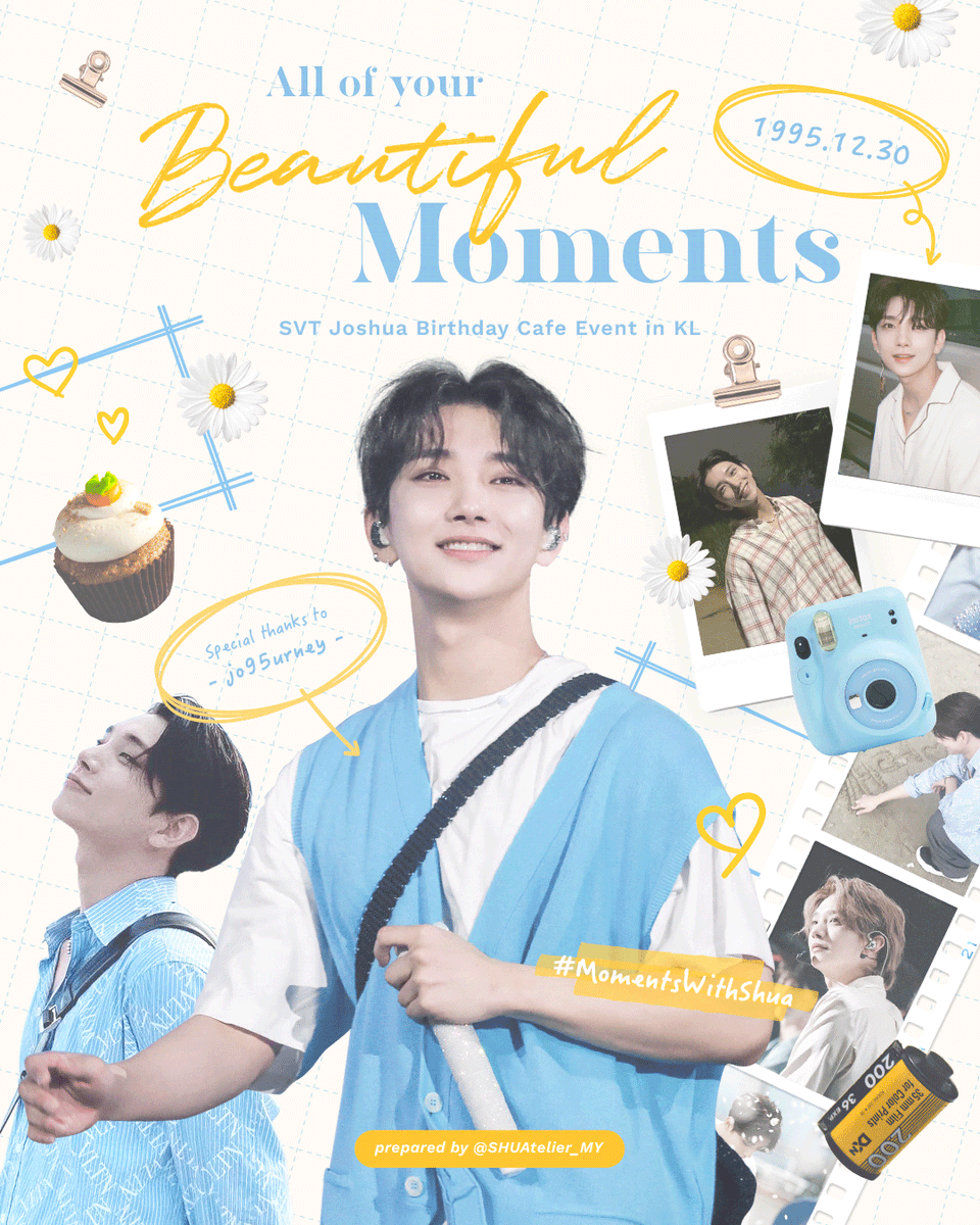 SHUAtelier_MY's tweet photo. 𝐀𝐥𝐥 𝐎𝐟 𝐘𝐨𝐮𝐫 𝐁𝐞𝐚𝐮𝐭𝐢𝐟𝐮𝐥 𝐌𝐨𝐦𝐞𝐧𝐭𝐬
SVT Joshua Birthday Cafe Event in KL, MY

-- you've been invited 🌼 

🗓 31 Dec 2022 (SAT)
⏰ 11am - 4pm
📍 The Loaf, Nu Sentral
  
Follow @SHUAtelier_MY for the latest updates ✨
 
#MomentsWithShua
#JOSHUA #조슈아 https://t.co/0NN5VLA1RZ