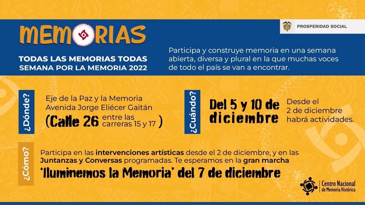 CentroMemoriaH's tweet photo. En la #SemanaPorLaMemoria provocamos encuentros de conversa y juntanza para escuchar y construir entre todos la memoria de Colombia.
El #CNMH te invita a participar en las actividades programadas. #TodasLasMemoriasTodas del 5 al 10 de diciembre https://t.co/UAphzSp2Ef