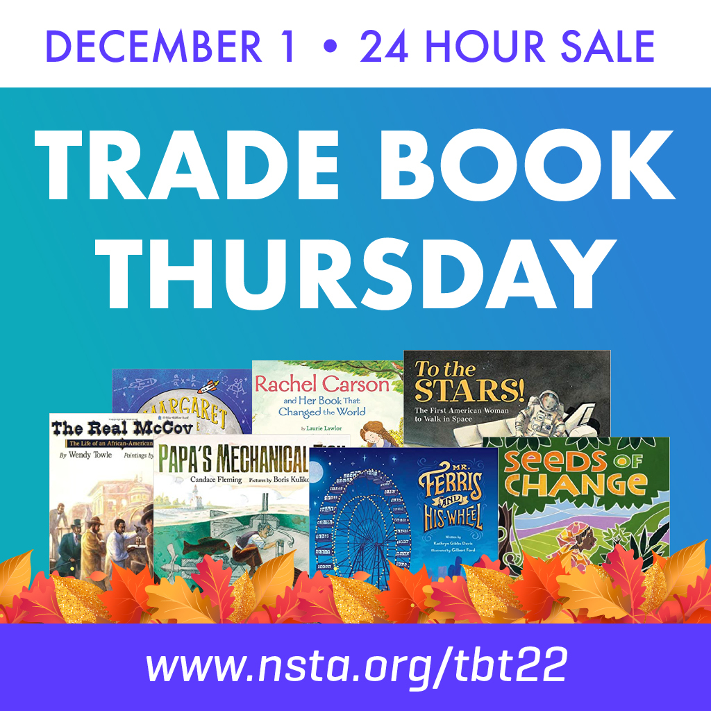 NSTA's tweet image. Approaching FAST! Our first ever Trade Book Thursday sale on Dec. 1st starts at 9am EST. Find an excellent gift for yourself or a loved one this holiday season—with a variety of books at deep discounts!
Get a sneak peek here: nsta.org/tbt22
#Resources #Books #Teacher
