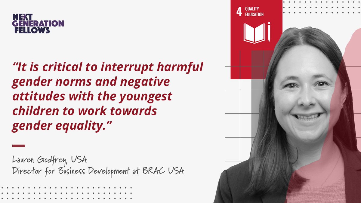 NxtGenFellows's tweet photo. Combining efforts with all 17 SDGs will accelerate the advancement of Gender Equality. ♀️

Lauren Godfrey, USA Director for Business Development at @BRACworld, shares why it is critical to interrupt harmful gender norms in early childhood development. 

#LetsActivate #16days https://t.co/ewglJOBN01