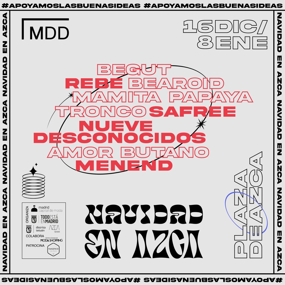 ¡¡TENEMOS CARTEL COMPLETO!! 🎉 Con @nuevedesconocidos cerramos la selección de artistas que vendrán a #navidadenazca✨ 

¡Pilla ya tu entrada! 🎟 mercadodediseno.es/navidad-en-azc…

#MercadoDeDiseño #apoyamoslasbuenasideas #diseño #market #marketspain #mercadodediseño #mercadodediseno