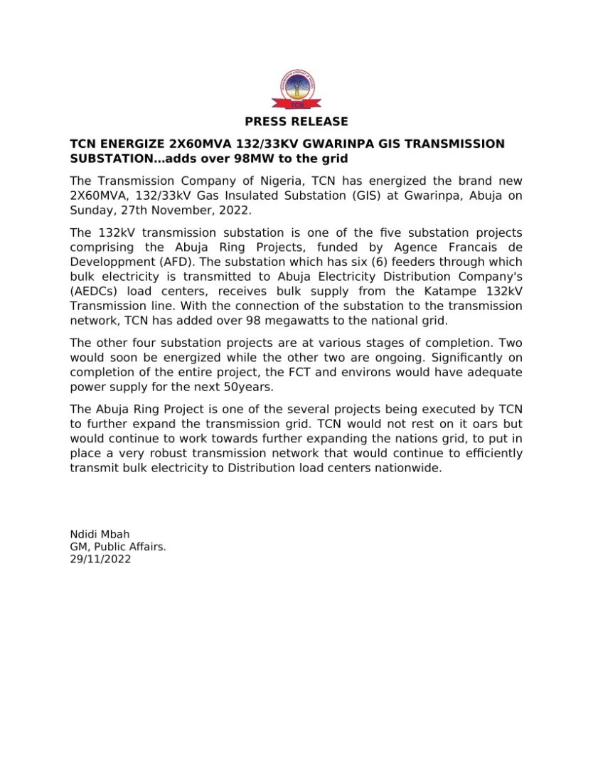 TCN_NIGERIA's tweet photo. TCN ENERGIZE 2X60MVA 132/33KV GWARINPA GIS TRANSMISSION SUBSTATION…adds over 98MW to the grid

The Transmission Company of Nigeria, TCN has energized the brand new 2X60MVA, 132/33kV Gas Insulated Substation (GIS) at Gwarinpa, Abuja on Sunday, 27th November, 2022. https://t.co/sQZ7SS4Zs8
