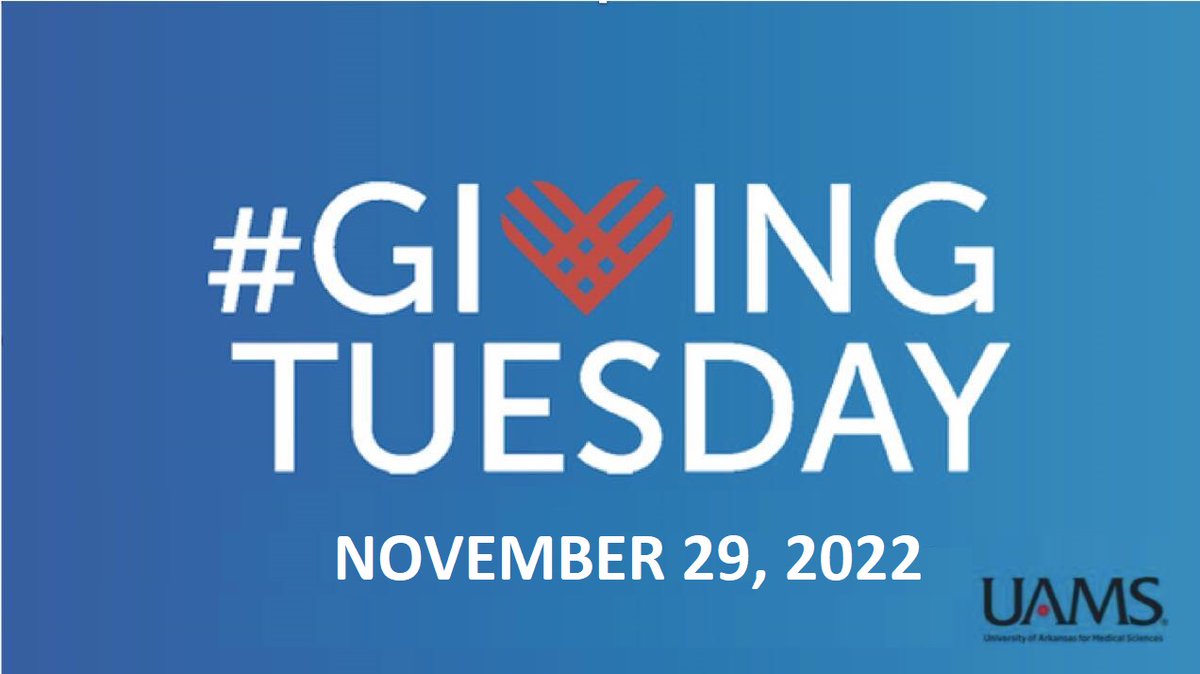 Did you know the Tuesday after Thanksgiving is known as 'Giving Tuesday?'Help support the @uamshealth patients and students we serve, as well as the clinicians and researchers striving toward a better state of health every day. Join the movement and visit give.uams.edu/GT2022.