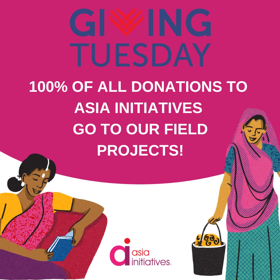 <a href="/asiainit/">Asia Initiatives</a> has chosen to audaciously imagine, and work towards, a world where everyone, especially women &amp; girls, has the opportunity to actualize their potential. On this #GivingTuesday, help us bring over 25000 people closer to that reality. Donate today: secure.givelively.org/donate/asia-in…