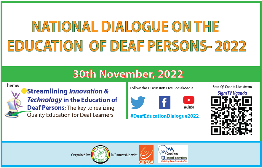 Happening tomorrow 30th Nov. 
We are bringing you the National Dialogue on the Education of Deaf people. 
In partnership with <a href="/UNADeaf/">UNAD - Deaf people in Uganda</a>
And <a href="/cipesaug/">CIPESA</a>

Catch the conversation like on <a href="/SignsTvUg/">Signs TV Uganda</a> #DeafEducationDialogue22