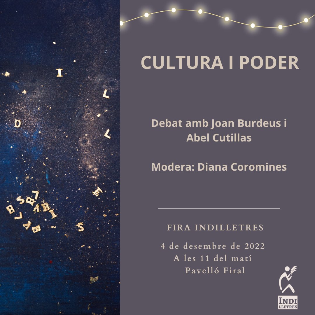 Primer #debat del diumenge a <a href="/FiraIndilletres/">Indilletres</a>: a les 11 al Pavelló Firal, sobre "Cultura i poder", amb la participació de <a href="/Abel_Cutillas/">Abel Cutillas</a> i <a href="/JoanBurdeus/">Joan Burdeus</a>, moderat per <a href="/dianacoromines/">Diana Coromines</a>. No us el podeu perdre!
#laBisbal #cultura #fira