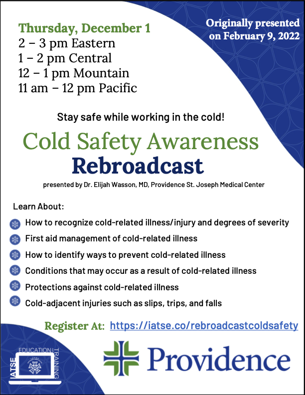 Keep yourself and your colleagues safe by brushing up on your cold safety skills this Thursday! Register here: iatse.co/rebroadcastcol…