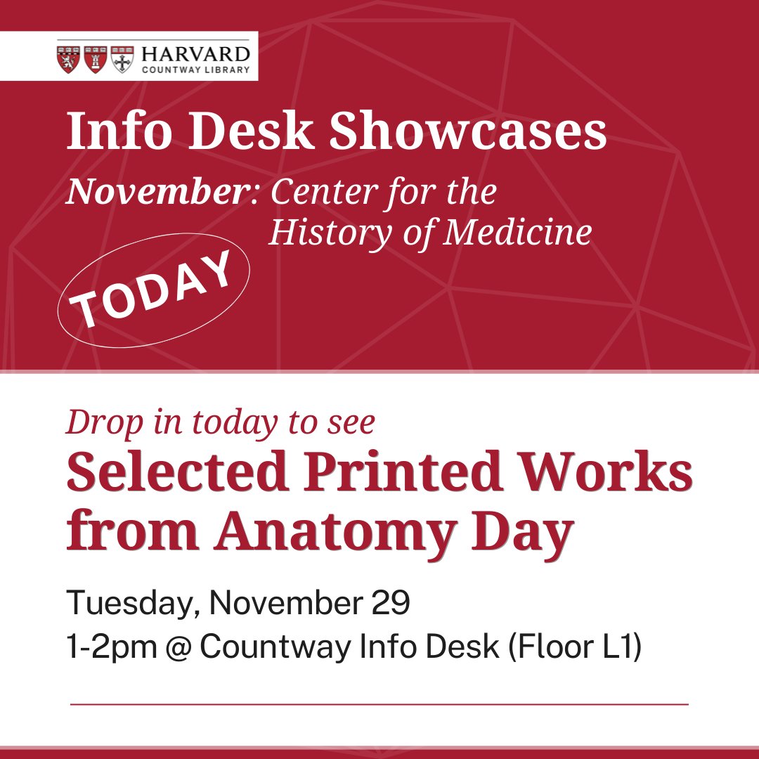 HMSCountway's tweet photo. Did you miss #AnatomyDay earlier this month? Swing by the Countway Info Desk TODAY from 1-2pm to view selected works from the @HarvardHistMed & #WarrenAnatomicalMuseum collection! π«π #histmed #welcometoyourlibrary https://t.co/RP70fmY6mX