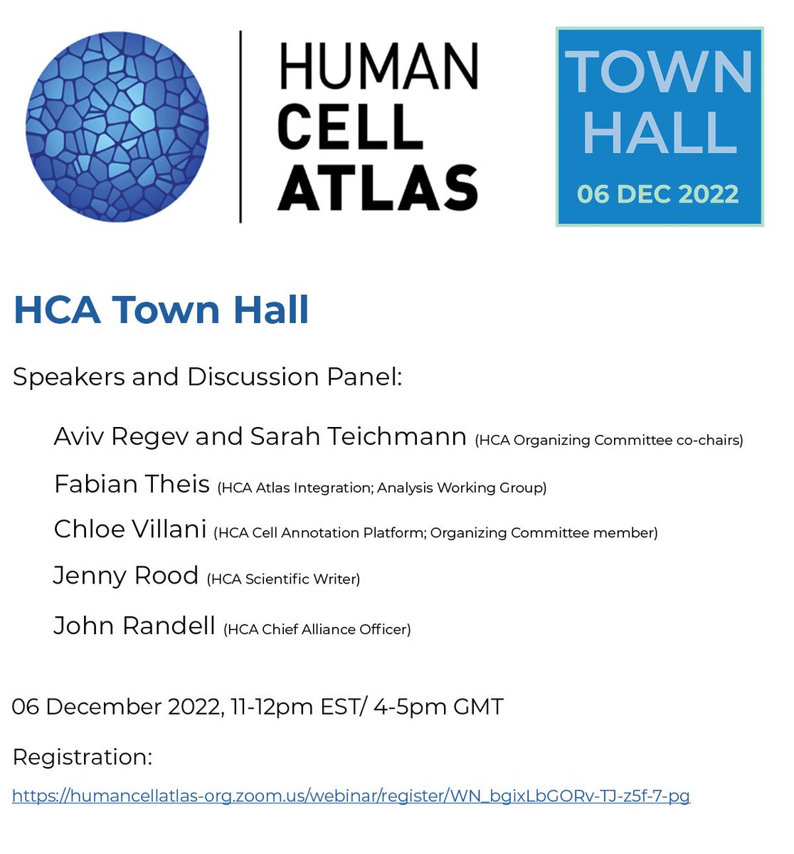 Join us for the HCA-wide Town Hall meeting on December 6, 11am-12pm EST/ 4-5pm GMT to hear HCA updates and plans for 2023. 
The online meeting will include Atlas Integration and Cell Annotation updates, and audience Q&amp;A with the panel. #HCA2022TownHall
