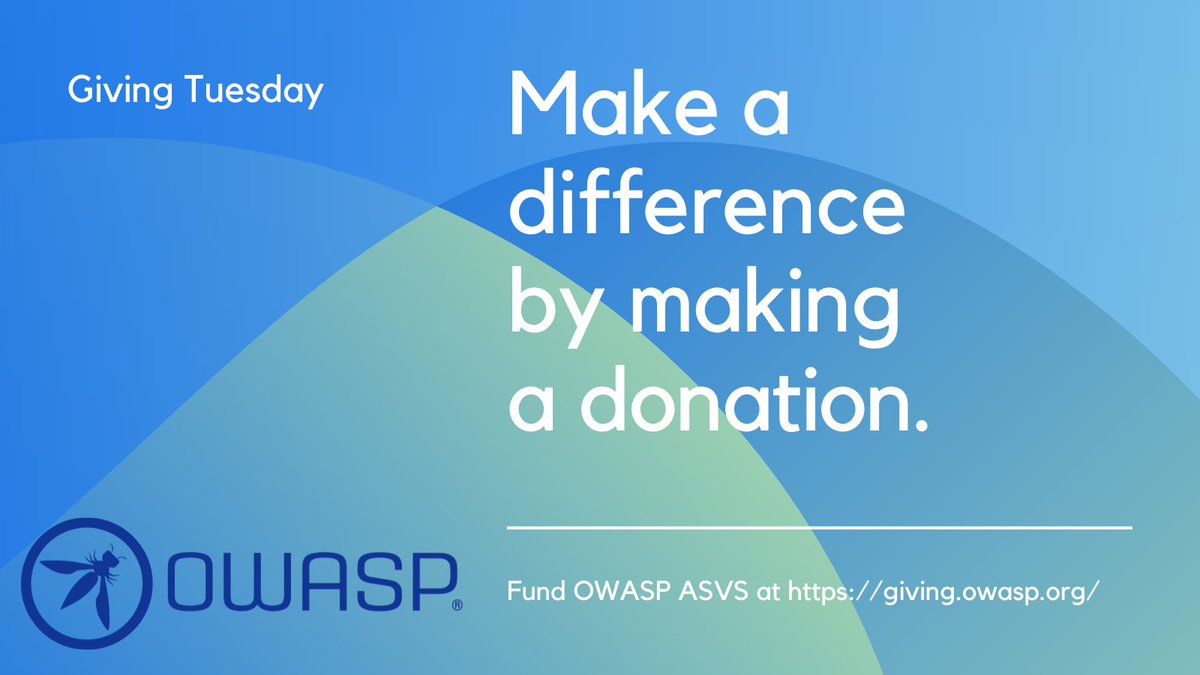 OWASP® Foundation (@owasp) on Twitter photo Please help support <a href="/owasp/">OWASP® Foundation</a> Projects such as the ASVS, Core Rule Set, Zap, and more by making a donation this Giving Tuesday
giving.owasp.org Please help support <a href="/owasp/">OWASP® Foundation</a> Projects such as the ASVS, Core Rule Set, Zap, and more by making a donation this Giving Tuesday
giving.owasp.org