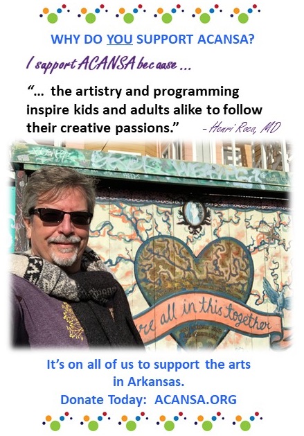 Sixth Annual ACANSA Arts Festival of the South - Inviting Arkansas