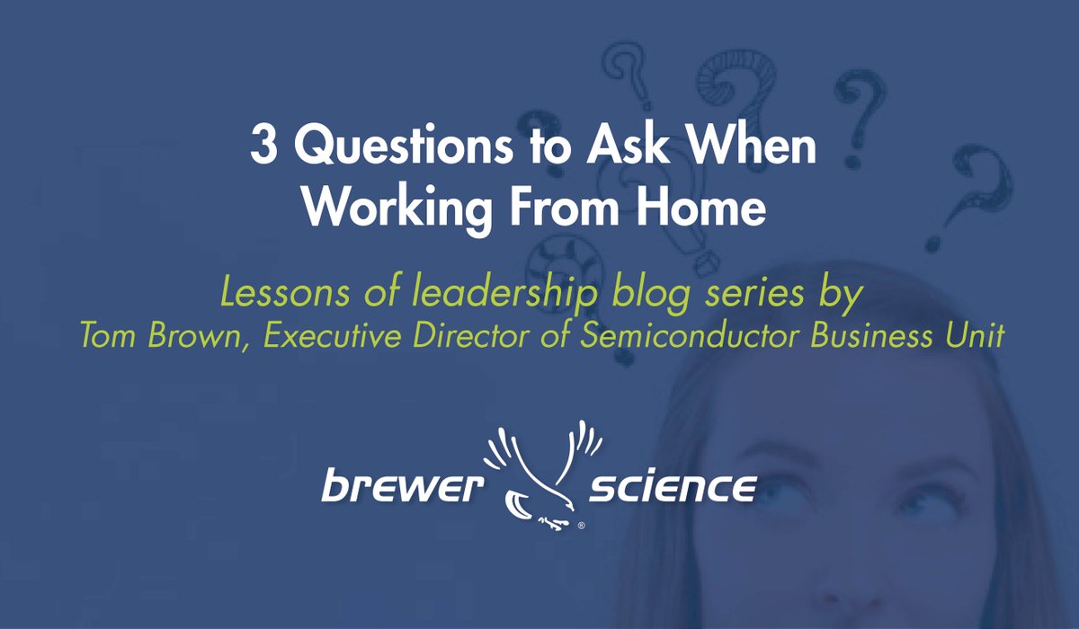 test Twitter Media - Tom Brown, Director of Semiconductor Business Unit at Brewer Science, encourages you to ask these three questions when you’re working from home.  https://t.co/ljTSci0TB0
.
.
.
#Leadership #Relationships #PersonalDevelopment #WorkingFromHome #WorkFromHome #CompanyCulture https://t.co/NinHlKxRKS