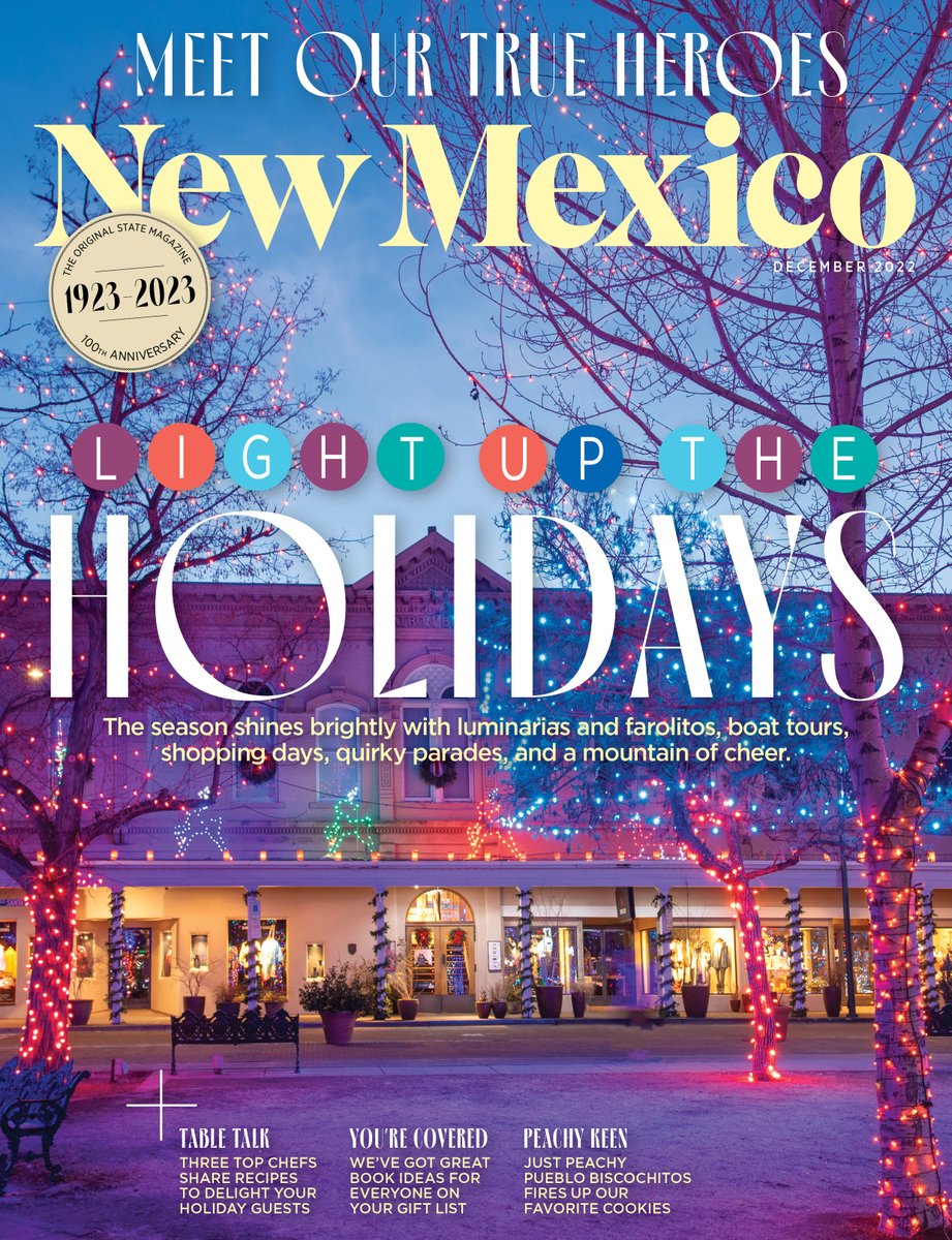 NMMagazine's tweet photo. 🕯️New Issue Alert!🕯️
Our December issue shines with luminarias and farolitos, boat tours, shopping days, and mountains of cheer. Plus: Meet our True Heroes, check out these books for gift giving, dance with La Emi, shake up your holiday menu, and more! https://t.co/zU7X4LjaxF