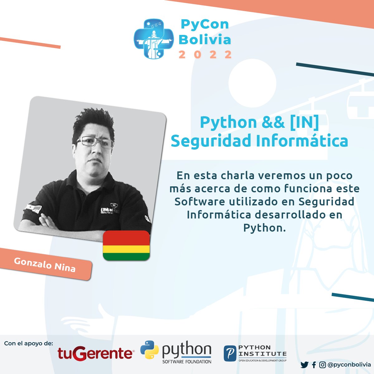 🥳 ¡Les presentamos a nuestro speaker <a href="/lorddemon/">Gonzalo Nina M 🇧🇴 🇵🇦</a>! 🥳💪

🔵Gonzalo nos hablara acerca de Python &amp;&amp; [IN] Seguridad Informática

No te pierdas esta interesante charla!

🟡 Compra tus entradas aqui: bit.ly/PyConPaquetes
#Python #PyCon #Bolivia #pyconbo #python