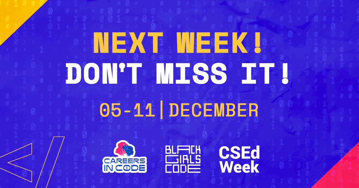 Join us next week as #CSEdWeek 2022 is celebrated across the country! Register NOW for some FUN,  UNIQUE opportunities to learn & connect with your BGC peers. NOTE: Space is limited. Register TODAY!  wearebgc.org/events/ #CSEverywhere #WeAreBGC #CareersinCode #FutureTechBosses