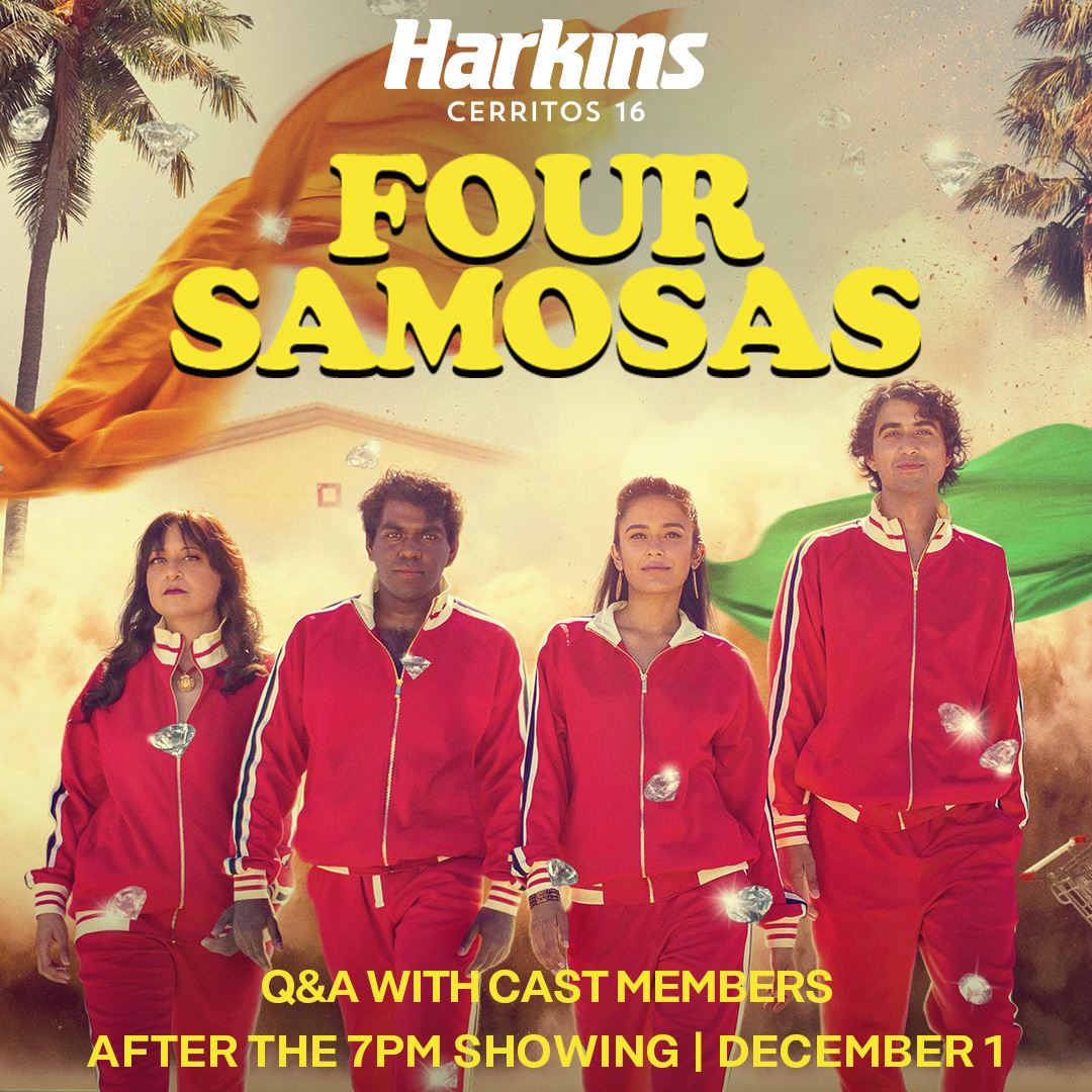 These misfits are fit for vengeance. 💎 See Four Samosas at select Harkins and don’t miss a special Q&amp;A with stars Venk Potula, Sonal Shah, Karan Soni and director Ravi Kapoor at Harkins Cerritos on December 1!

harkins.com/movies/four-sa…