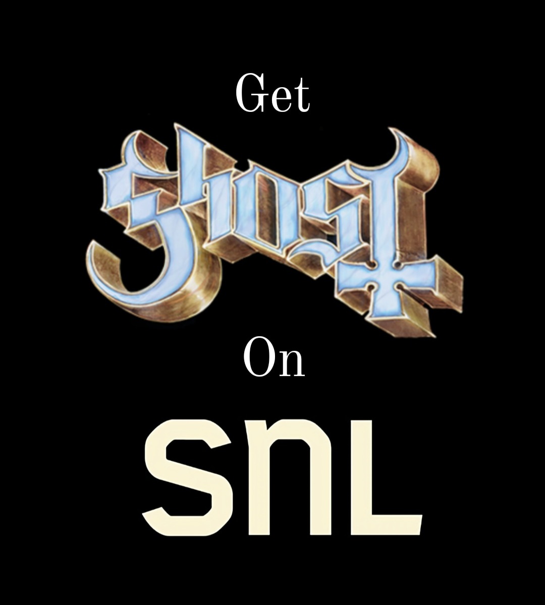 LegionOfGhost.bsky.social (@legionofghost) on Twitter photo Dear Lorne at <a href="/nbcsnl/">Saturday Night Live - SNL</a>...
PLS RT!
#PutGhostOnSNL #snl #nbc #saturdaynightlive #livefromnewyork #lornemichaels #papaemeritusiv #papaemeritus #cardinalcopia #namelessghouls #namelessghoulettes #ghost #ghostbc #thebandghost #thebandghostbc #lomavistarecordings #reaktorrecordings Dear Lorne at <a href="/nbcsnl/">Saturday Night Live - SNL</a>...
PLS RT!
#PutGhostOnSNL #snl #nbc #saturdaynightlive #livefromnewyork #lornemichaels #papaemeritusiv #papaemeritus #cardinalcopia #namelessghouls #namelessghoulettes #ghost #ghostbc #thebandghost #thebandghostbc #lomavistarecordings #reaktorrecordings