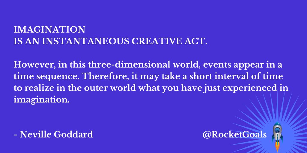 RocketGoals's tweet photo. IMAGINATION
IS AN INSTANTANEOUS CREATIVE ACT.

The moment you take
IMAGINATION SERIOUSLY
is the moment your goals
will start moving towards you
with exponential speed.

Do not leave imagination
just to children and artists.
Imagination is the engine
of all wealth creation! https://t.co/D1sPOvV0nM