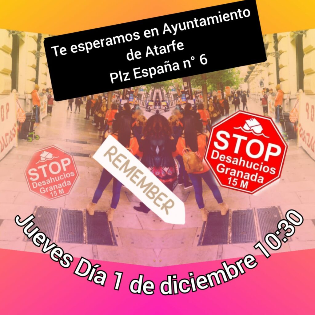 Concentración jueves 1 de diciembre a las 10:30h. Te esperamos en Plaza de España, en las puertas del Ayuntamiento de Atarfe. Porque la familia de Ouakim y Khadija se quedan.