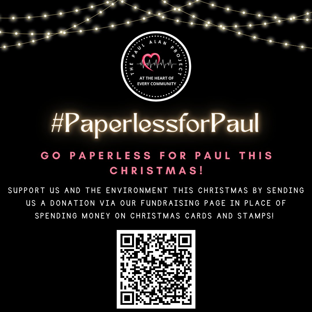 PaulAlanProject's tweet photo. Go paperless for Paul this Christmas! Support us and the environment by sending us a donation in place of spending ££s on Christmas cards and stamps. Tap the link here https://t.co/tn54iyRNvk or use the QR code below 💖 #PaperlessforPaul #paulalanproject #cardiacarrestawareness https://t.co/dD6rb1D3sW