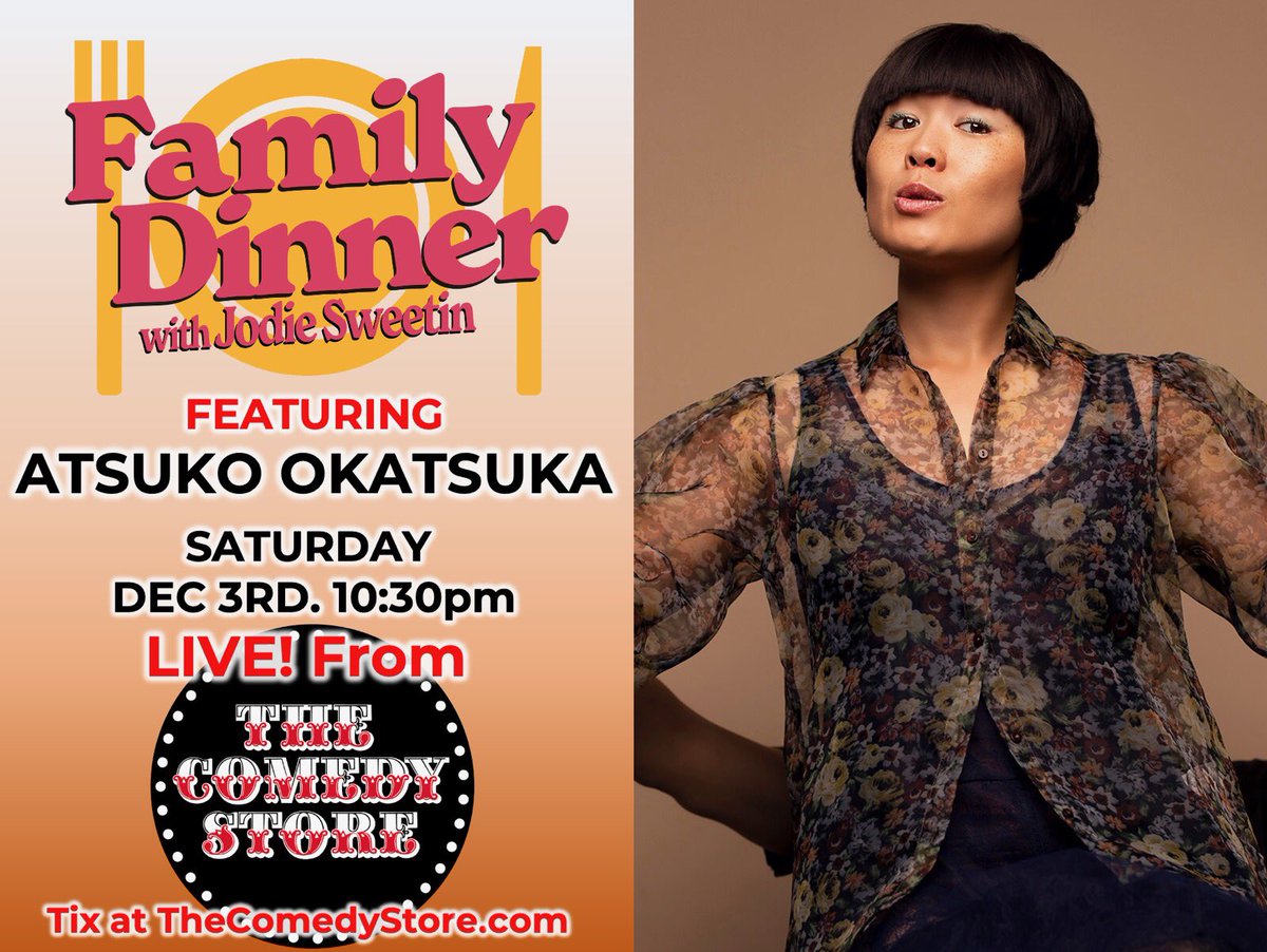 YourLateNight's tweet photo. This Saturday Night! Our friend @AtsukoComedy (Let’s Go Atsuko, The Intruder) is joining #JodieSweetin at The Kids Table. Don’t miss it. Only at @TheComedyStore https://t.co/DdLdhVGtHS