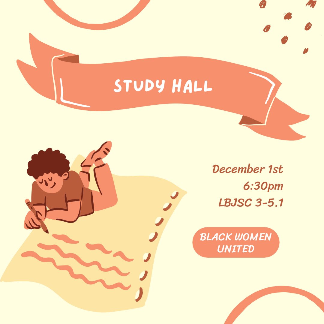 The end of the semester is here, congratulations! Come kick back and relax for a few hours of studying/socializing with Black Women United until next year!

We would love to see you and congratulate you on finishing up strong this Thursday at 6:30pm. 💓