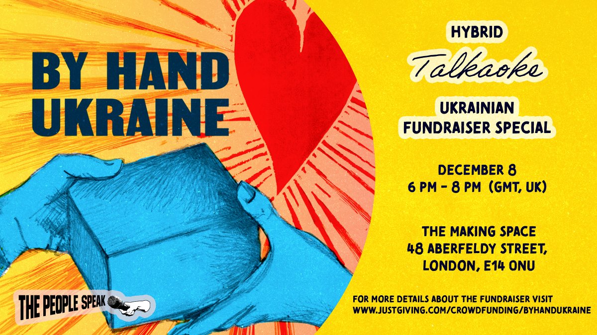 thepeopletweet's tweet photo. Wherever you are in the world join us for a conversation, togetherness and support for the people of #Ukraine 

Talkaoke: Ukrainian Fundraiser Special
w/ By Hand Ukraine @hackneytours
 
📅Thu 8 Dec
⏰6-8pm 
The Making Space, E14 0NU and on Zoom https://t.co/C4DUU1QsqF https://t.co/OqeFU2fdCZ