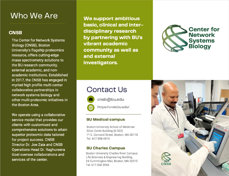 State-of-the-art Proteomics Center at Boston University. Please enquire about opportunities for collaborative proteomic services at the Center for Network Systems Biology (CNSB) <a href="/BU_Tweets/">Boston University</a> <a href="/BUMedicine/">Boston U Chobanian & Avedisian School of Medicine</a> <a href="/BU_CBMS/">BU_CBMS</a>