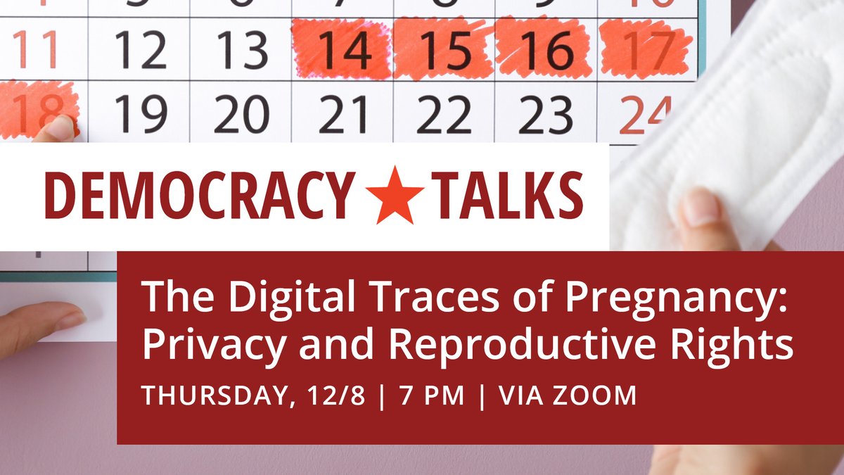 We can't wait to chat with Claire Lobdell of the @LibraryFreedom Project at our next DEMOCRACY⭐TALKS virtual event. Learn strategies to protect your privacy and reproductive rights! THE DIGITAL TRACES OF PREGNANCY THUR. 12/8 | 7 PM | VIA ZOOM REGISTER: ow.ly/KHwp50LQqbo