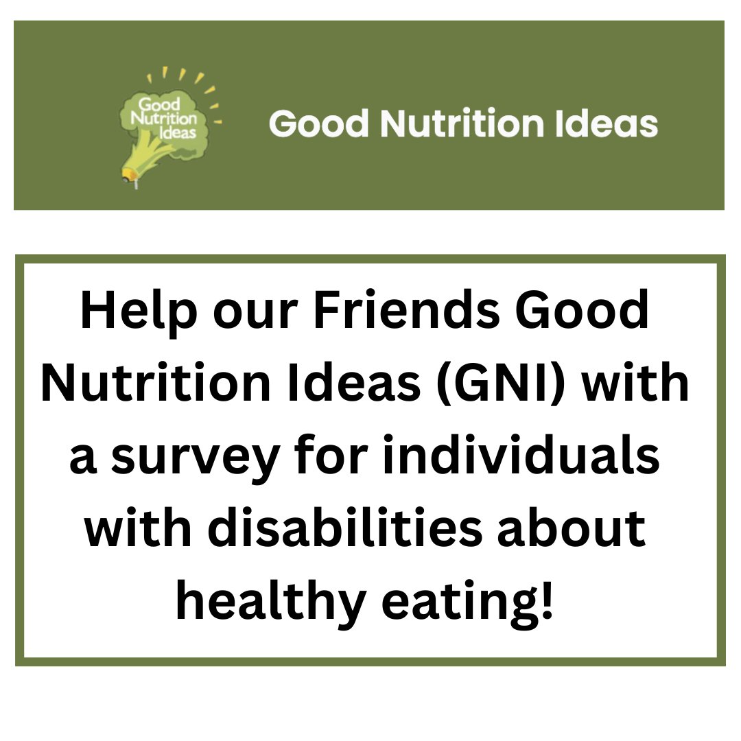 We Want to Help Our Good Friends at Good Nutrition Ideas (GNI).  - mailchi.mp/9cfc0ff68cbb/w…
Image Description: GNI logo, a tree of broccoli, Text below says: help our friends good nutrition ideas (GNI) with a survey for individuals with disabilities about healthy eating!
