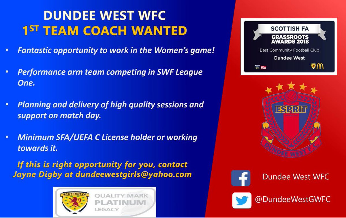⚽️⚽️DUNDEE WEST WFC 1st TEAM COACH WANTED⚽️⚽️

A great opportunity to be involved within our women’s 1st team! 

If your looking for a new challenge and interested in discussing this role further please contact Jayne Digby at dundeewestgirls@yahoo.com