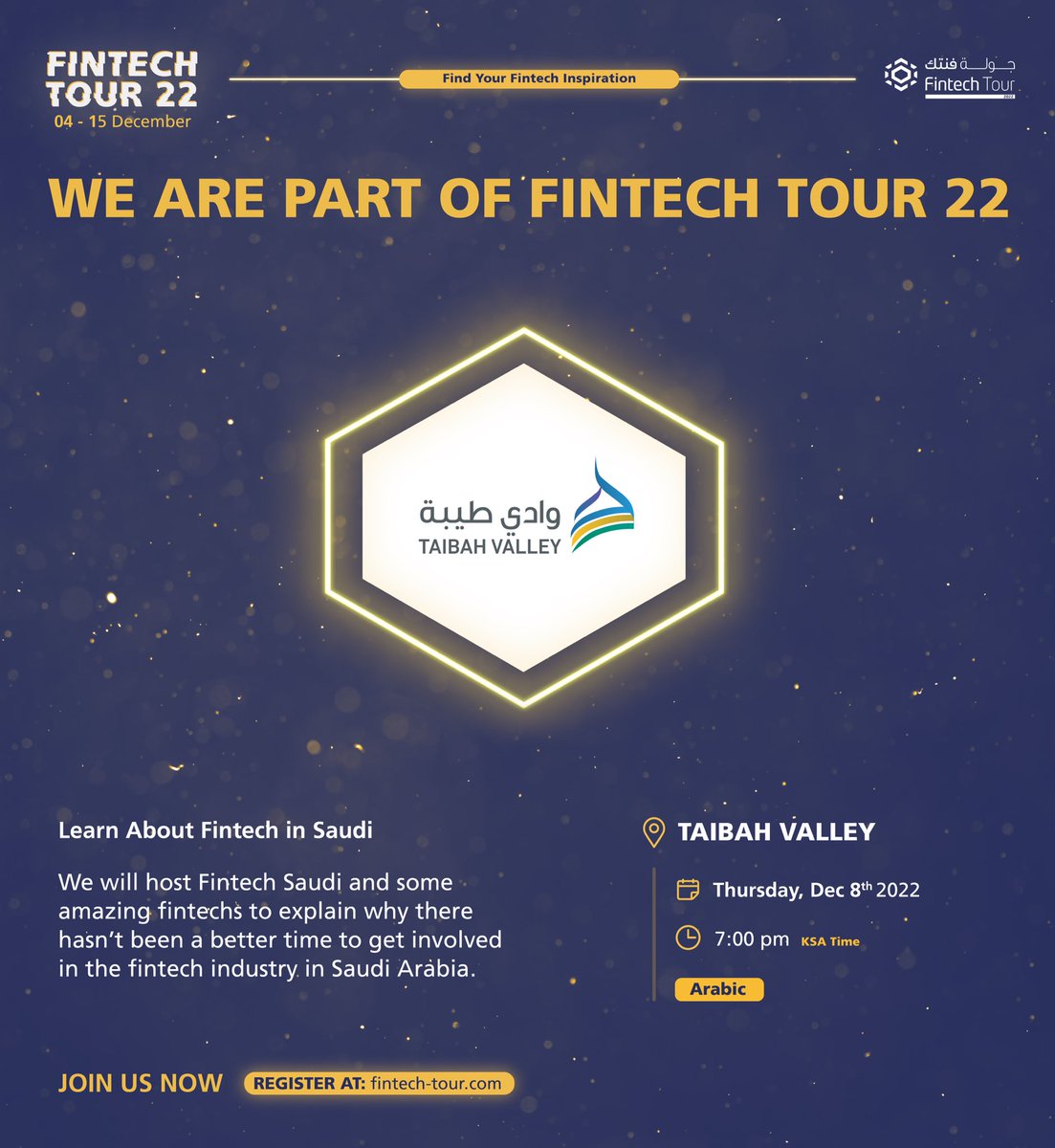 TaibahValley's tweet photo. We are delighted to host an event in #AlMadina as part of the #FintechTour 22 which will take place on Thursday the 8th of Dec at 7:00pm.
Register for the event through the link below
https://t.co/k5qFrgWBSt https://t.co/J3CCPdw3XV