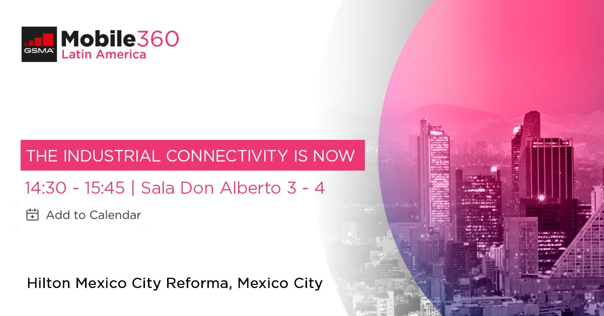 GSMA's tweet image. Don't miss the session 'The Industrial Connectivity is Now' today at #Mobile360 Latin America! ⚡

🕐  2:30pm - 3:45pm local time
📍 Sala Don Alberto 3 - 4

Add to your calendar 👉 gsma.at/3TC64O8