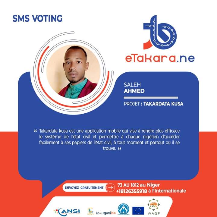#eTakaraSmsVoting 
Votez Takardata Kusa en envoyant 73 au 1812 si vous êtes au Niger ou au +18126355918 si vous êtes à l’international.
 Elle est développée par Saleh Ahmed.