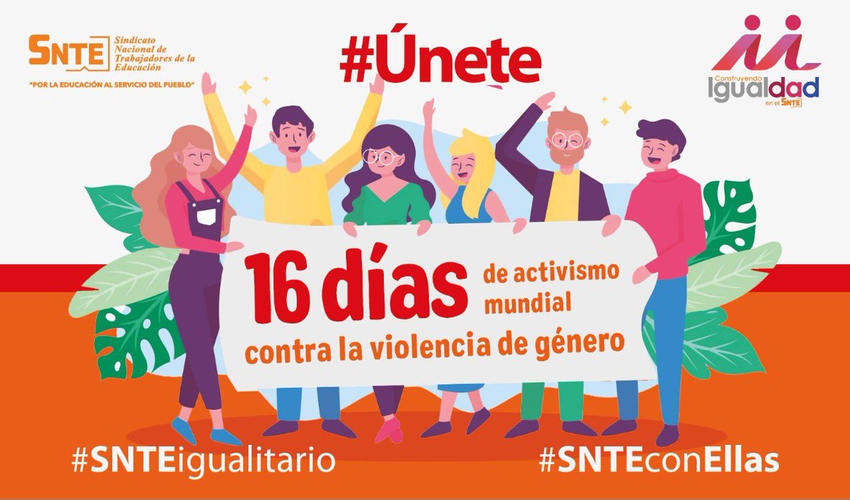#SNTEconEllas 🙋‍♀️
#SNTEigualitario 🙋‍♀️🔛🙋‍♂️

#Únete 👥👤👥 al activismo para poner fin a la violencia contra mujeres y niñas 👉#YaEsYa #16días de activismo mundial 🌎 en el que desde sus escuelas, maestras y maestros #SNTE 📚 dicen #PreSNTE 🙋‍♀️ Suma tu voz y #PintaTuMundoNaranja 🧡