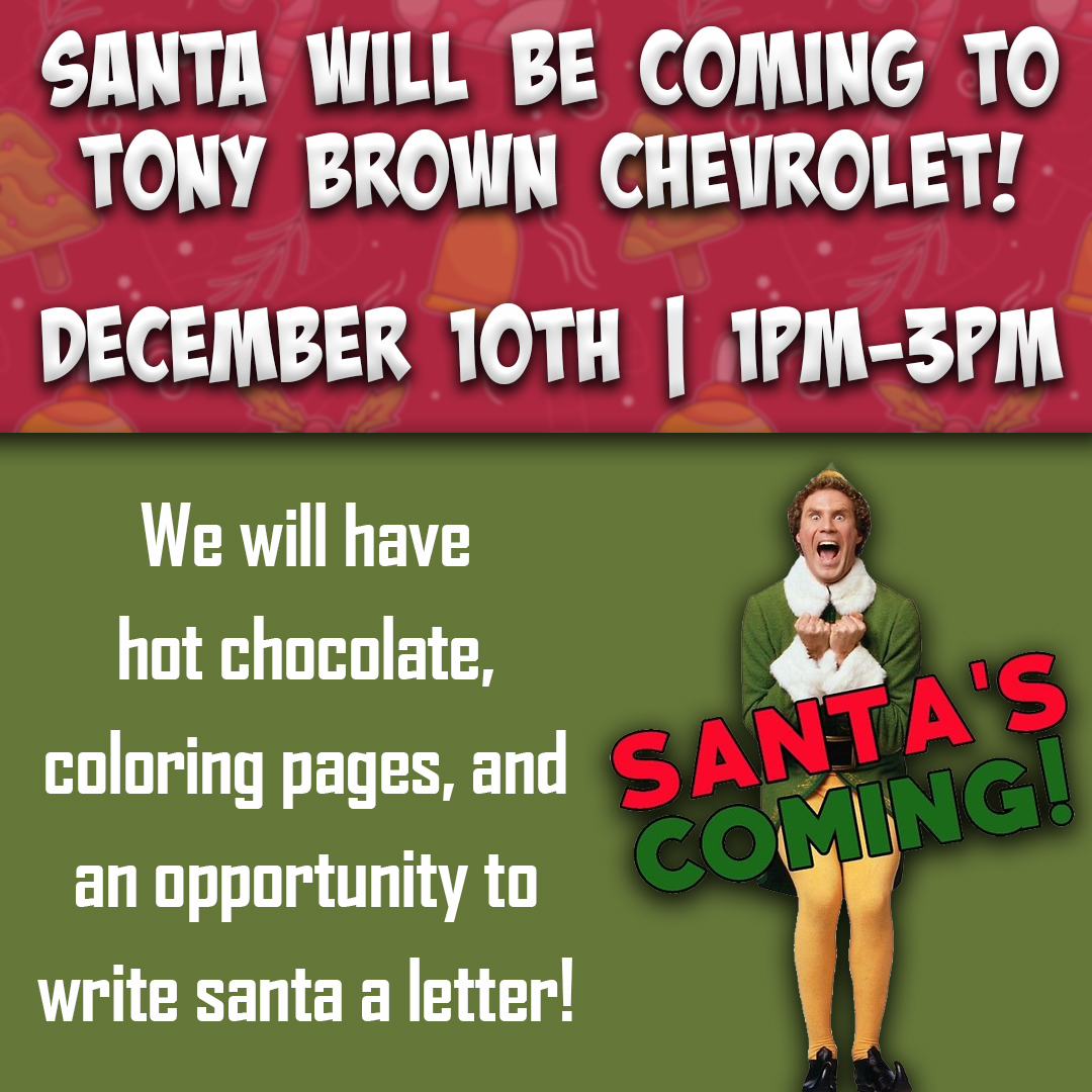 FlahertyChevy's tweet photo. We wanted to give you an early heads up! Santa will be coming to Tony Brown Chevrolet on December 10th, 1pm-3pm!

Hot Chocolate, Coloring Pages, and an opportunity to write a letter to Santa!

Mark your calendars for this event! https://t.co/zgwwohjYLv
