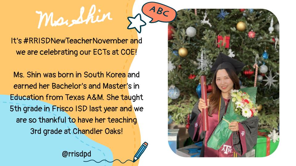 Chandler Oaks Elementary School (@elemoaks) on Twitter photo It's #RRISDNewTeacherNovember and we are celebrating our ECT! Ms. Shin was born in South Korea and earned her Bachelorโs and Masterโs in Education from Texas A&M. She taught 5th grade in Frisco ISD last year and we are so thankful to have her teaching 3rd grade at COES!
<a href="/rrisdpd/">RRISD Professional Development</a> It's #RRISDNewTeacherNovember and we are celebrating our ECT! Ms. Shin was born in South Korea and earned her Bachelorโs and Masterโs in Education from Texas A&M. She taught 5th grade in Frisco ISD last year and we are so thankful to have her teaching 3rd grade at COES!
<a href="/rrisdpd/">RRISD Professional Development</a>