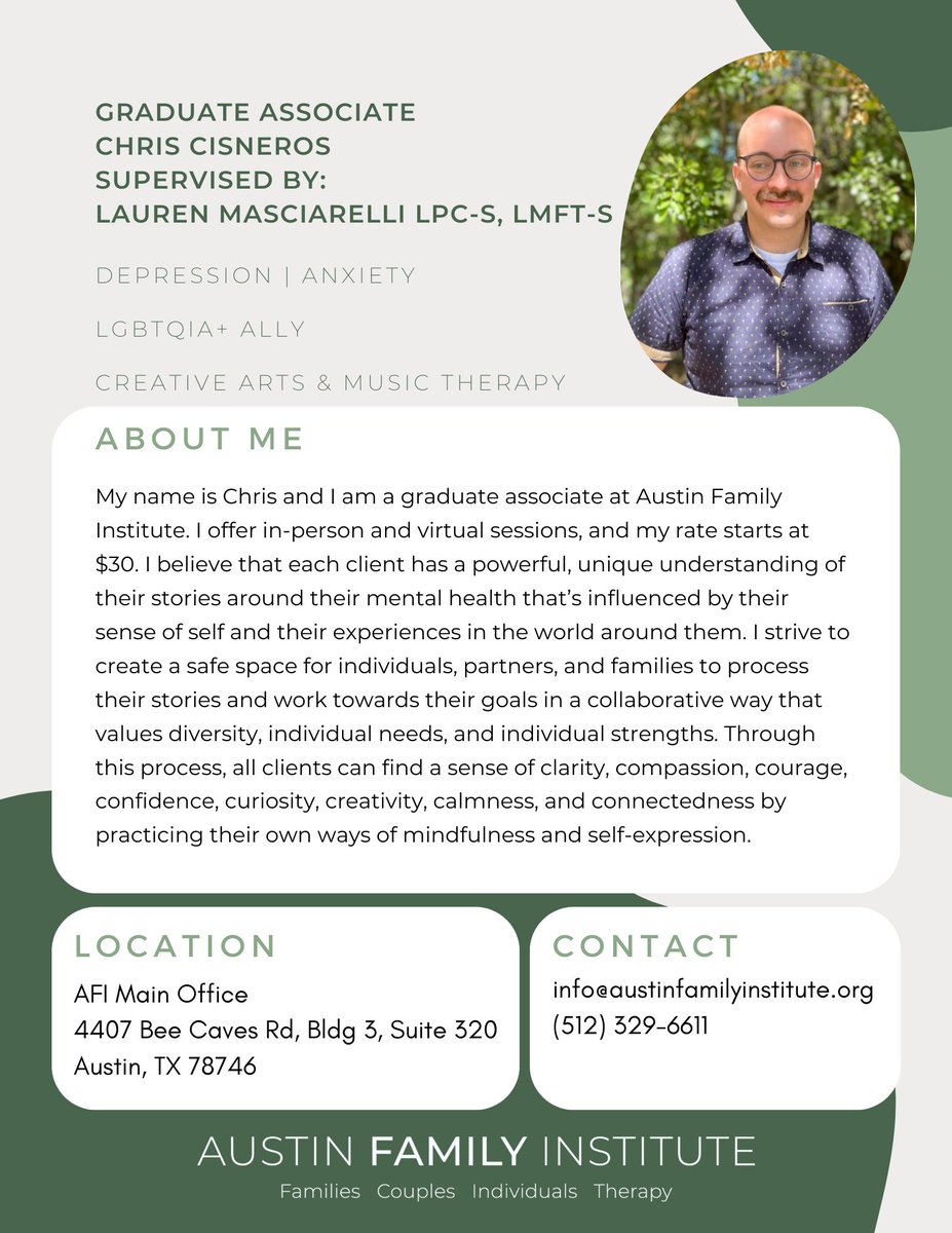 AFItherapy's tweet photo. Meet Chris Cisneros, Graduate Associate, supervised by Lauren Masciarelli, M.A., LMFT-S, LPC-S.  If interested in scheduling with Chris, please call our administrative staff at (512) 329-6611 from the hours of 10am-4pm Monday through Friday. https://t.co/OhEZFFjhKI