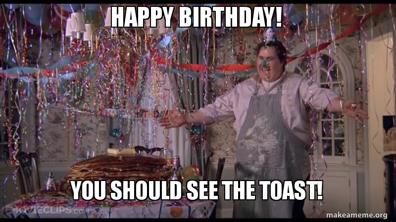   Happy Birthday! 
