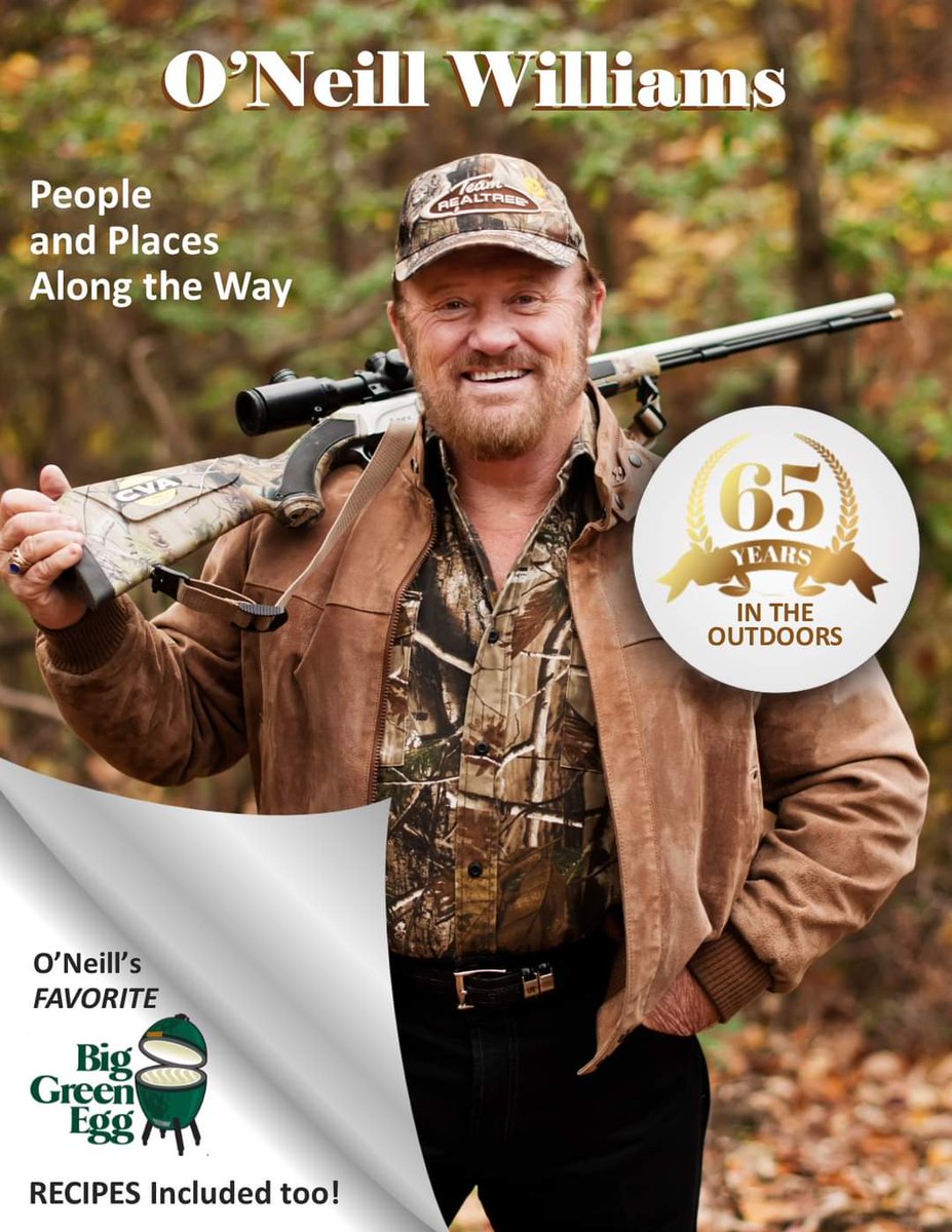oneillwilliams's tweet photo. Simple suggestion.  Visit https://t.co/glf7YuGpLF and purchase "O'Neill Outside, 65 Years in the Outdoors".  I'll personalize it with a message and autograph.  Good for all ages.  Hand picked Big Green Egg Recipes also. https://t.co/1QgrVLJjug