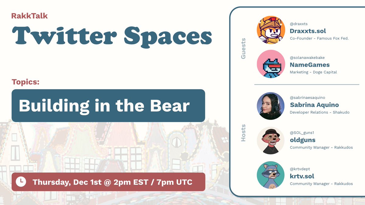 Rakkudos (@rakkudos) on Twitter photo Bear markets are hard, but the strong people are building for the next bull.
What you should know about building in the bear and tips before the next bull.
With:
<a href="/draxxts/">🟠draxxts.sol</a>
<a href="/SolanaWakeBake/">NameGames 🟧</a>
<a href="/sabrinaesaquino/">Sabrina</a>
<a href="/krtvdept/">krtv.sol</a>
@SOL_guns1
📆Thu., Dec 1st
⏰2pm EST
x.com/i/spaces/1OyJA… Bear markets are hard, but the strong people are building for the next bull.
What you should know about building in the bear and tips before the next bull.
With:
<a href="/draxxts/">🟠draxxts.sol</a>
<a href="/SolanaWakeBake/">NameGames 🟧</a>
<a href="/sabrinaesaquino/">Sabrina</a>
<a href="/krtvdept/">krtv.sol</a>
@SOL_guns1
📆Thu., Dec 1st
⏰2pm EST
x.com/i/spaces/1OyJA…