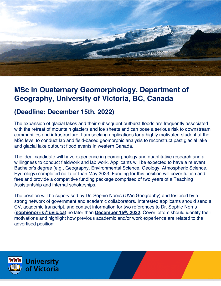 📢MSc opportunity in Quaternary Geomorphology📢
🌎🧊❄️💧
Interested in reconstructing past glacial lakes and glacial lake outburst floods in western Canada? I’m advertising for a MSc student @UvicGeography to start Sept 2023. Please share with colleagues and potential applicants.