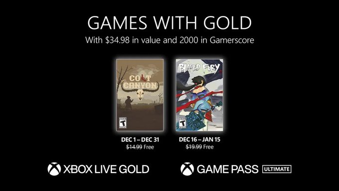 XboxJournal's tweet image. The Xbox Games with Gold titles for December are Colt Canyon &amp;amp; Bladed Fury #XboxLiveGold