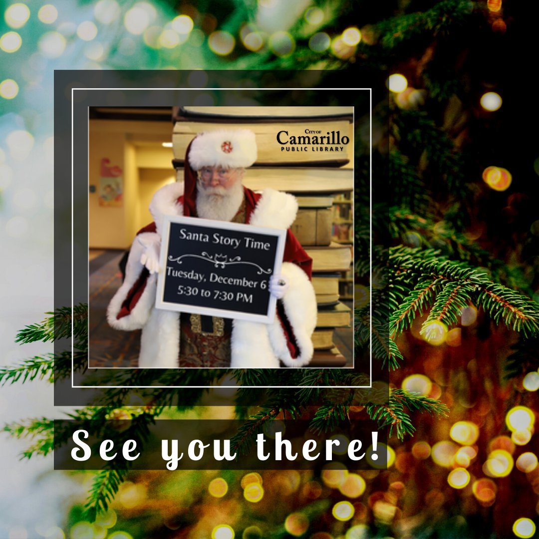 camarillolib's tweet photo. Gather round as Santa tells a holiday tale from 5:30 to 6:00 p.m. Afterwards, children can visit with Santa and take photos. Register on our online Event Calendar.
Date/Time: Tuesday, December 6 / 5:30 p.m.
Location: Community Room
All Ages
#SantaStorytime #camarillolibrary https://t.co/TMe8zI4pES